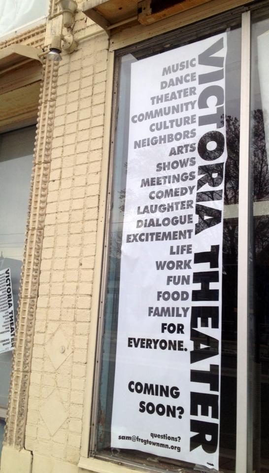 A sign of things to come, in the window of the old theater. Courtesy of Dangerous Productions on Facebook